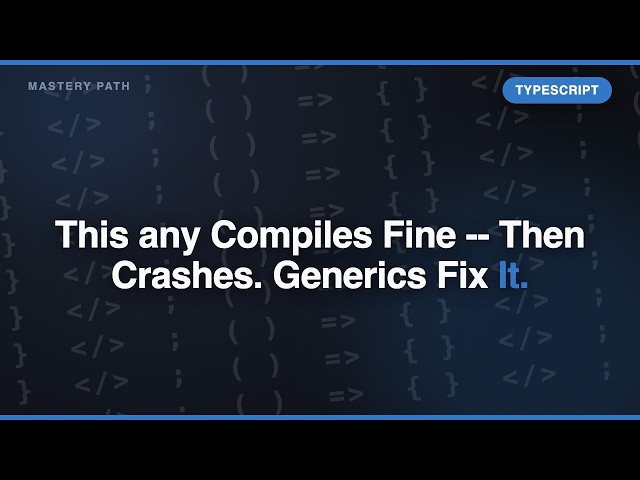 This any Compiles Fine -- Then Crashes. Generics Fix It.