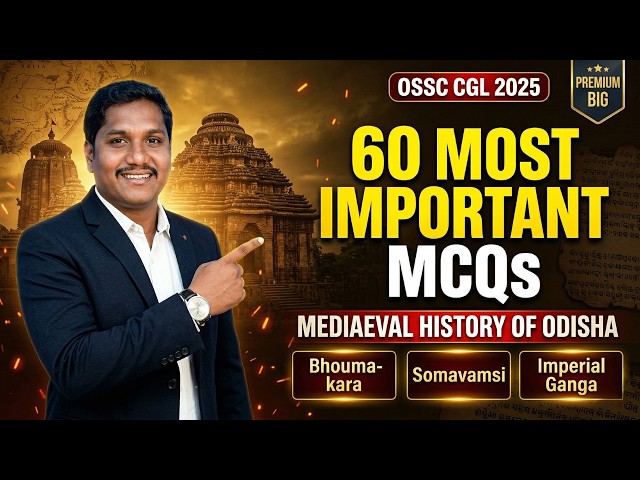 OSSC CGL 2026 Preparation 🚀 Odisha GK Ganga Dynasty | Class 2 Full Lecture