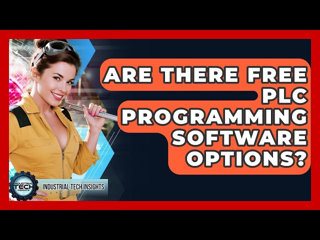 Are There Free PLC Programming Software Options? - Industrial Tech Insights