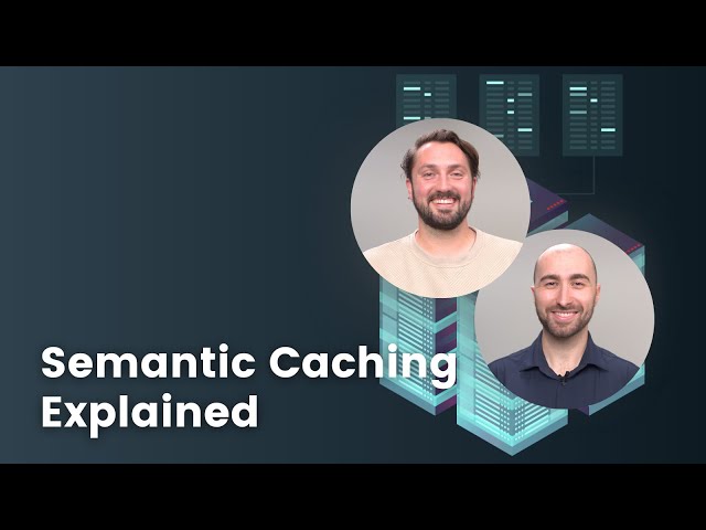 New course: Semantic Caching for AI Agents