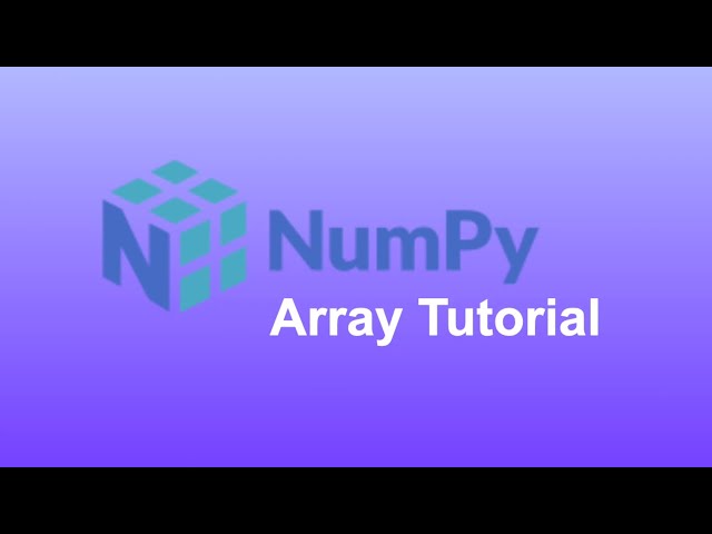 Learn NUMPY Arrays in 11 minutes - Python Tutorial