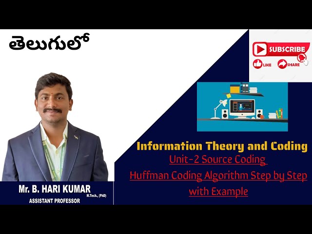Huffman Coding Explained with an Example in Information Theory #intelugu  #informationtheory