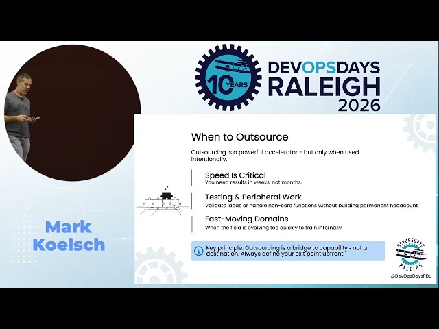 DevOpsDays Raleigh 2026: Mark Koelsch - Upskill or Outsource?
