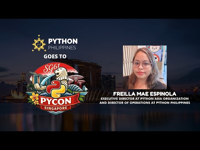 PYCON SG 2026 - Closing Keynote: From PyCon APAC to PythonAsia... by Freilla Mae Espinola