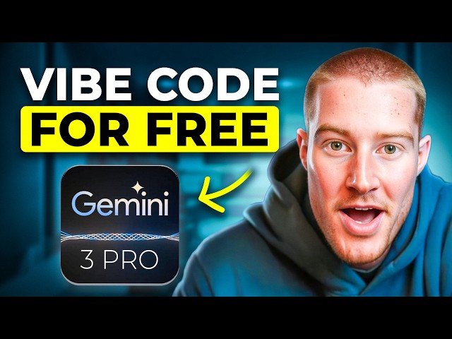 How to Vibe Code with Gemini 3 (for FREE)
