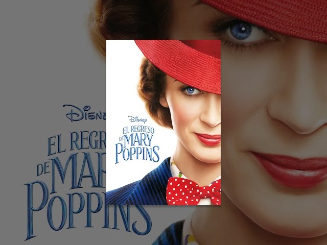 El regreso de Mary Poppins (VOS)