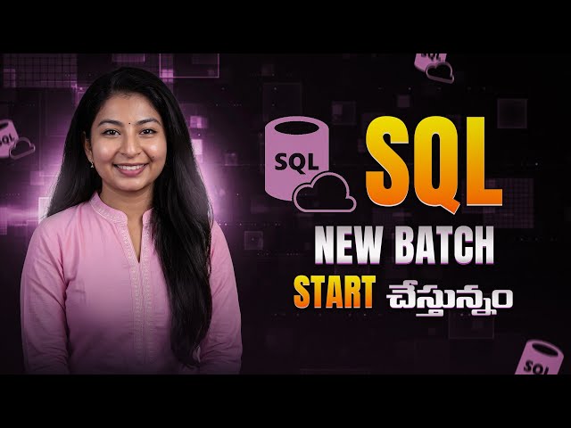 Basic to Advanced SQL in Telugu 