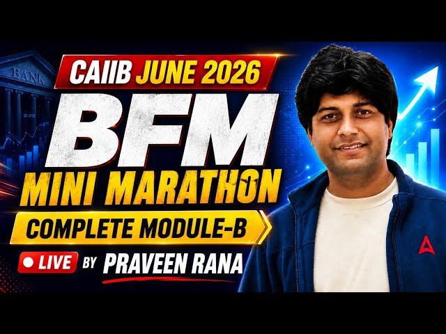 BFM Marathon | CAIIB BFM Module B Mini Marathon | BFM Marathon June 2026 | CAIIB Marathon June 2026