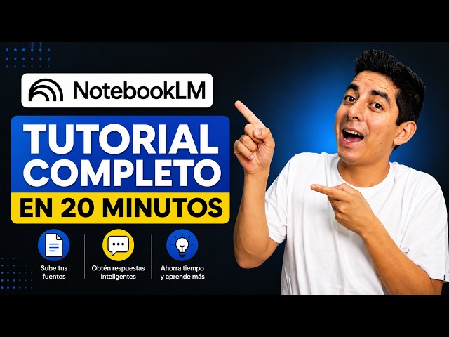 NotebookLM Course in SPANISH and FREE (Definitive Guide)