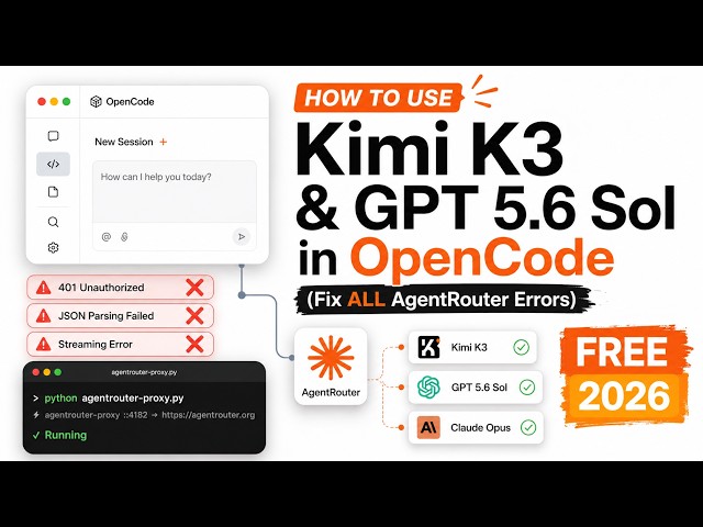 Use Premium AI Models FREE in OpenCode (Kimi K3, GPT 5.6 Sol, Claude)