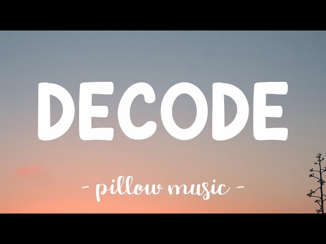 Decode - Paramore (Lyrics) 🎵