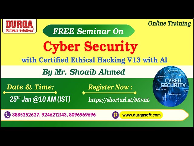 Cyber Security with Certified Ethical Hacking V13 with AI (FREE Seminar) Online Training @ DURGASOFT