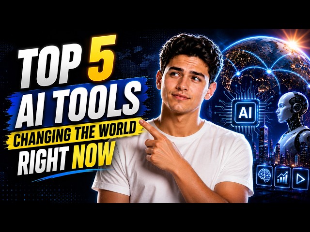 Top 5 AI Tools Changing the World Right Now