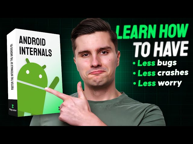 Master the Android OS With My Brand New Android Internals Course