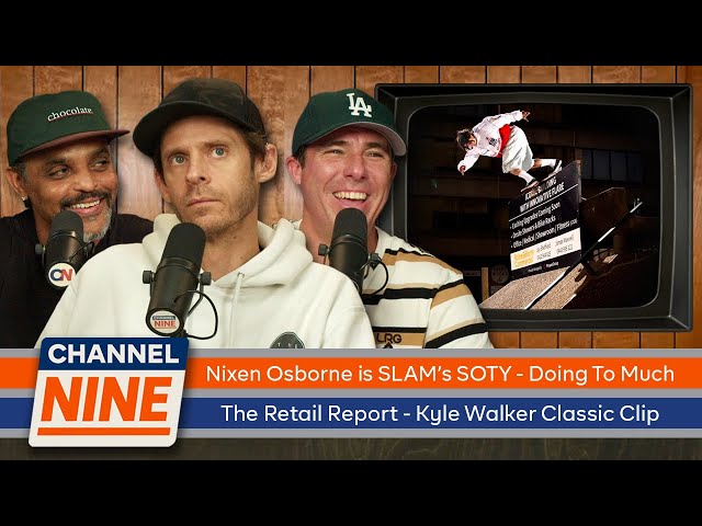 Kyle Walker Classic Clip, Nixen Osborne is Slam's SOTY, "Doing Too Much" video