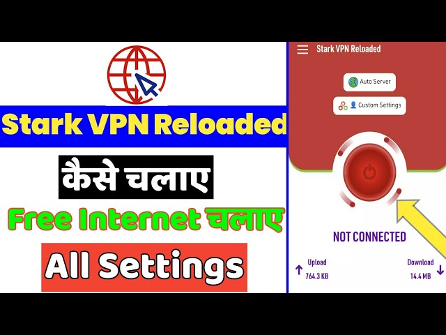 Stark Vpn Reloaded | Stark Vpn Reloaded Use Kaise Kare | How To Use Stark Vpn Reloaded App