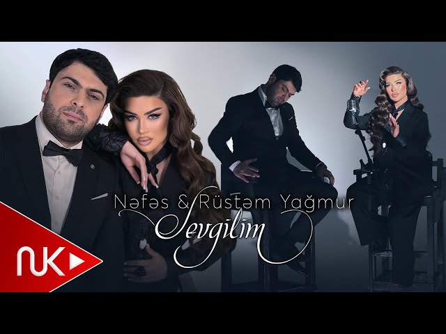 Nefes & Rustem Yagmur - Sevgilim 2026 (Yeni Klip) 4K