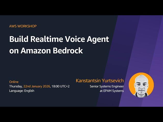 AWS Workshop: Build Realtime Voice Agent on Amazon Bedrock