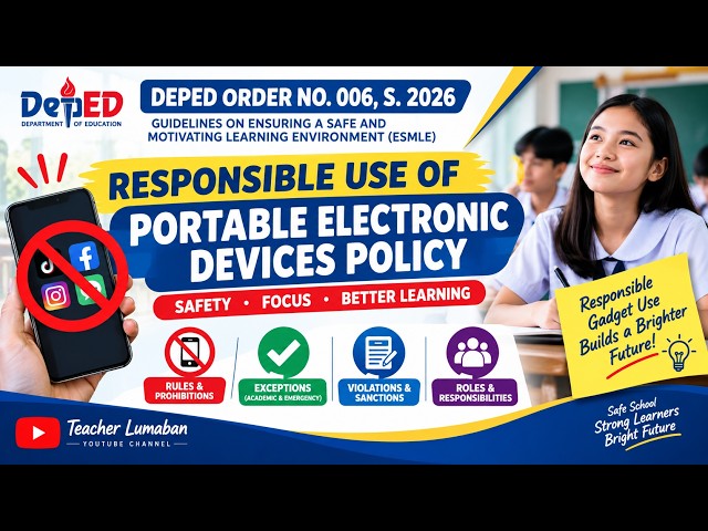 📱 DEPED ORDER NO. 006, S. 2026: RESPONSIBLE USE OF PORTABLE ELECTRONIC DEVICES