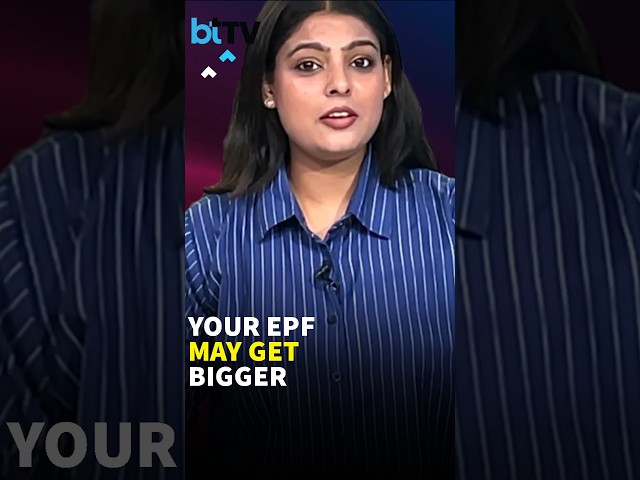 EPF Wage Ceiling May Rise To Rs 25,000: What It Means For Your PF And Pension