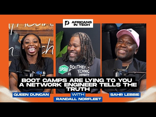 Africans in Tech Podcast Episode 71| Boot Camps Are LYING to You | Network Engineer Tells the Truth