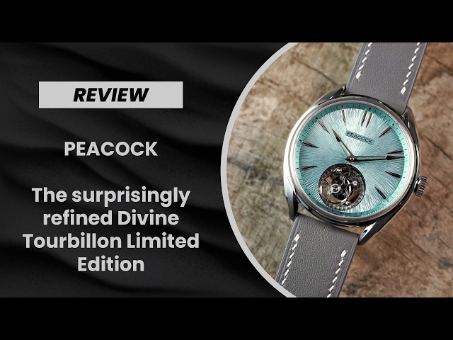 Chinese-Made, Done Right: This Is The Peacock Divine Craft Tourbillon, And It's Rather Splendid!