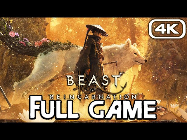 BEAST OF REINCARNATION Gameplay Walkthrough FULL GAME (4K 60FPS) No Commentary