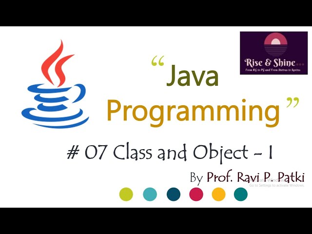 Java | Class and Object in Java | How to Create Class  in Java | Java Programming |  RiseShineKG2PG
