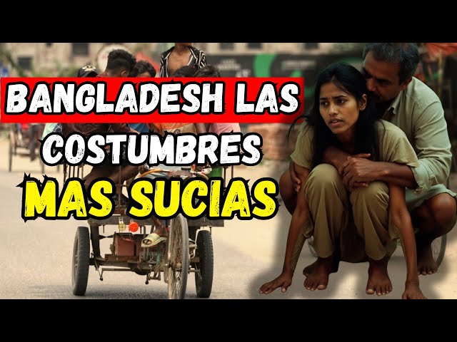¿Infierno o paraíso? La sorprendente realidad de Bangladesh