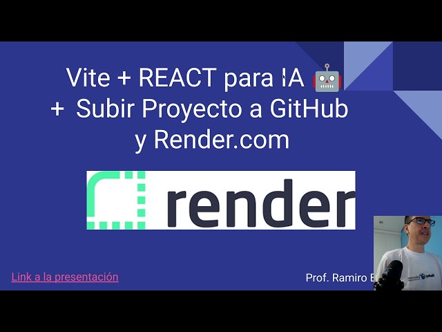 Vite + React para IA 🤖 | Subir Proyecto a GitHub y Render.com  | Prof. Ramiro Estigarribia
