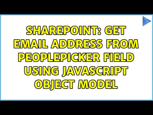 Sharepoint: Get Email Address from PeoplePicker field using JavaScript Object Model