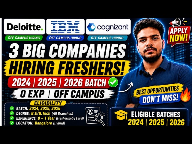 Off Campus Hiring 2026 | 2024, 2025, 2026 Batch Job| Freshers Hiring 2026| Companies Hiring Freshers