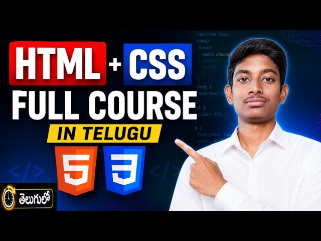 HTML & CSS Full Course in Telugu | Beginners to Advanced | Learn Web Development (2026)