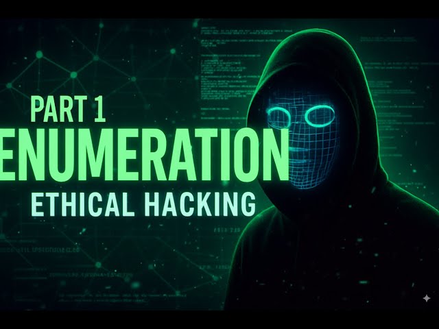 What is Enumeration in Ethical Hacking? Difference between Scanning and Enumeration