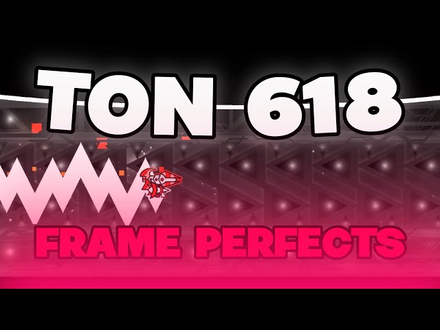 TON 618 REAL FRAME PERFECT COUNTER | GD [Estimated]