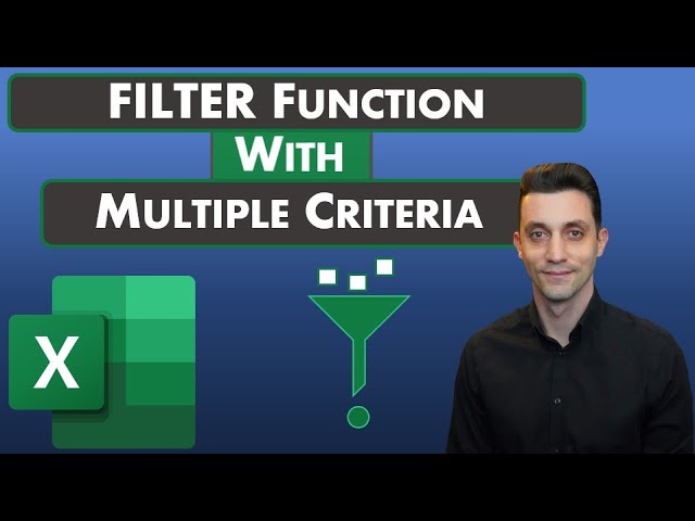 Excel Tips - FILTER Function Basics and Multiple Criteria with Column Select