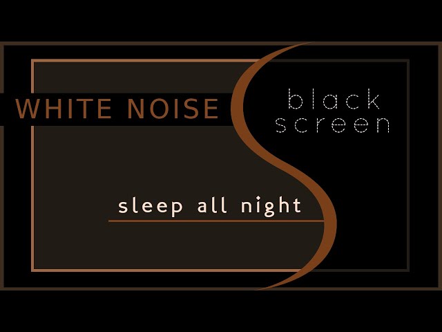 10h White Noise | INSOMNIA HELP | Sleep All Night | BLACK SCREEN | Background Noise