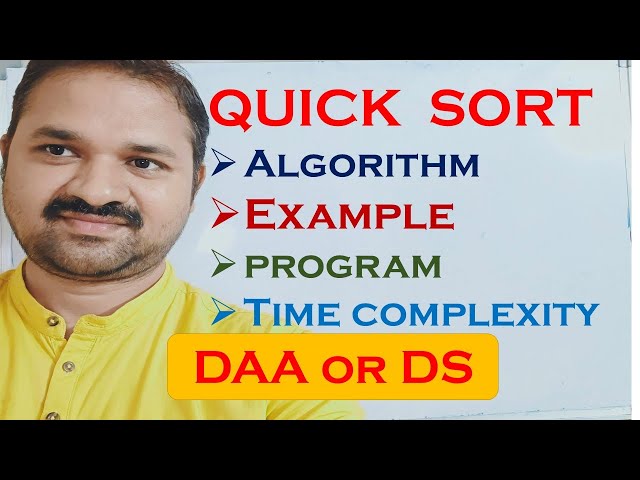 Quick Sort || Algorithm || Example Tracing || Program || Time  Complexity || Analysis || DAA | DS