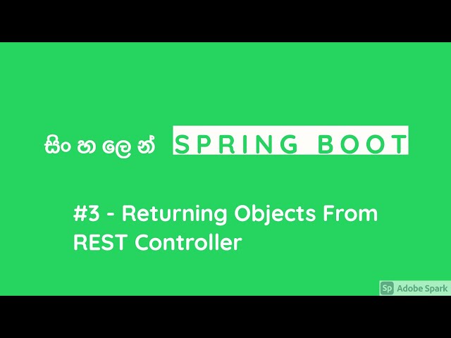 Spring Boot in Sinhala - Returning Objects From REST Controller