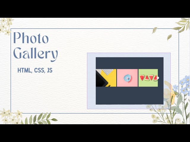 Making Little Photo Gallery (HTML,CSS,JS)