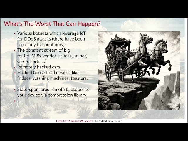 Grazer Linuxtage 2024 -  Embedded Linux Security: The Good, the Bad and the Ugly