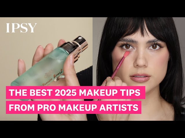 The Best 2025 Makeup Tips From Pro Makeup Artists