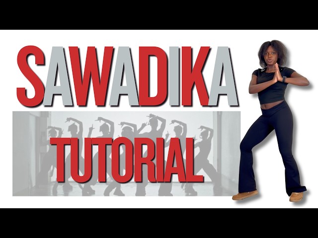 SaWaDiKa (MIRRORED DANCE TUTORIAL) *beginner friendly