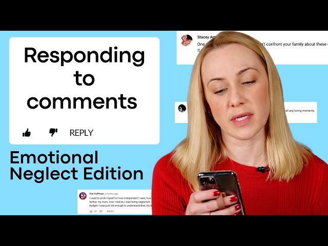 6,600 Comments on Emotional Neglect—Here's What I'm Hearing