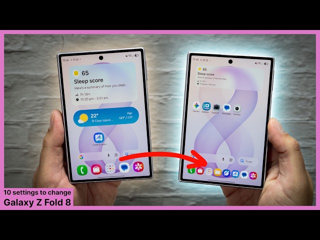 10 Must Change settings on the Galaxy Z Fold 8!
