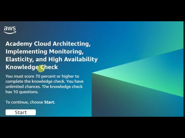Module 10 Knowledge Check || AWS Academy Cloud Architecture