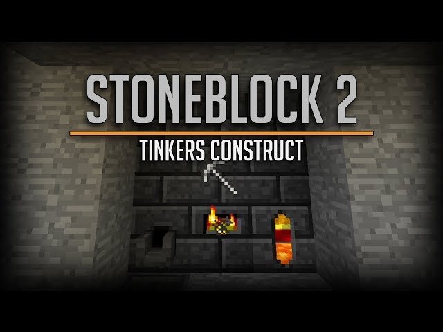 Stoneblock 2!! Workin with Tinkers Construct!! Ep: 2 [Modded Minecraft 1.12.2]