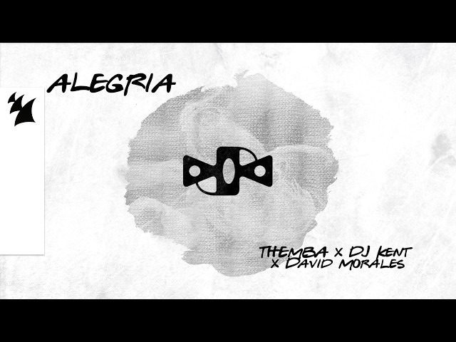 THEMBA x DJ Kent x David Morales - Alegria (Official Visualizer)