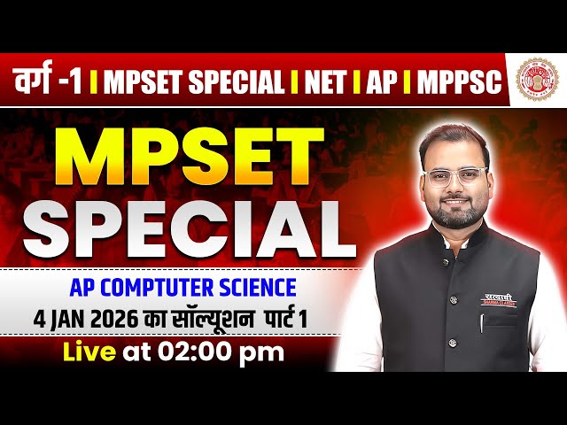 MPSET SPECIAL 2026 | AP COMPUTER SCIENCE | 4 JAN 2026 PAPER SOLUTION | NET | AP | MPPSC