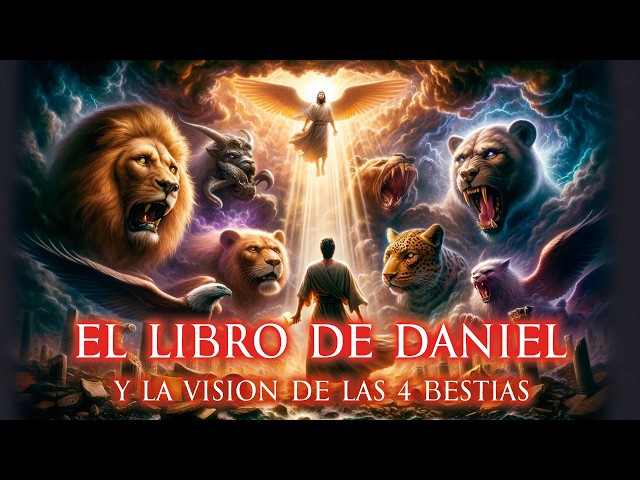 La Historia Completa Del Libro de DANIEL Como Nunca lo Habías Visto